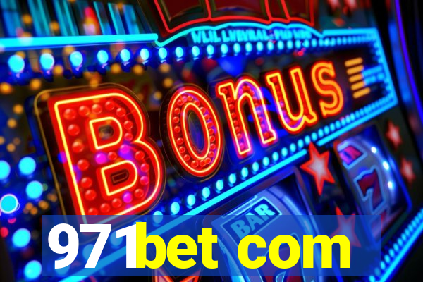 971bet com